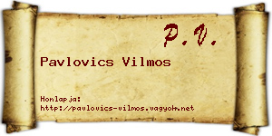 Pavlovics Vilmos névjegykártya